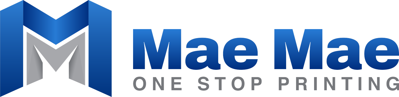 Mae Mae — One Stop Printing